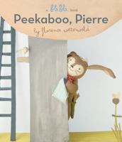 Peekaboo, Pierre (A Blabla Book) 0553513478 Book Cover