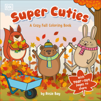 Super Cuties A Cozy Fall Coloring Book B0G4SV92JP Book Cover