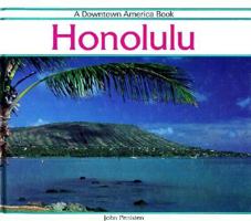 Honolulu (Downtown America Series) 0875184162 Book Cover