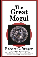 The Great Mogul 1624209106 Book Cover
