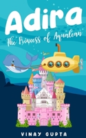 Adira: The Princess of Aqualean B0B92QYWXW Book Cover