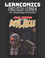 Lerncomics | Englisch lernen mit zweisprachigen Geschichten | Milieu | Krimi Comic (German Edition) B089M43Y64 Book Cover
