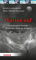 Warten Auf...: Gericht Und Erlosung: Poetischer Streit Im Jenseits (German Edition) 3451392127 Book Cover