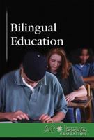 Bilingual Education (At Issue Series) 0737739126 Book Cover