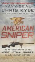 American Sniper: The Autobiography of the Most Lethal Sniper in U.S. Military History 0062376330 Book Cover
