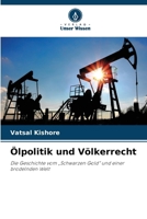 Ölpolitik und Völkerrecht (German Edition) 6209801188 Book Cover