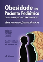 Obesidade no paciente pediátrico - da prevenção ao tratamento 853880362X Book Cover