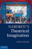Nabokov's Theatrical Imagination 1107479797 Book Cover