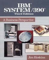 IBM System/390: A Business Perspective 0471048054 Book Cover
