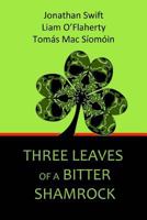 Three Leaves of a Bitter Shamrock 1495916103 Book Cover