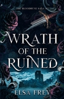 Wrath of the Ruined (The Bloodrune Saga #2) B0GXFMFYHC Book Cover