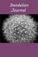 Dandelion Journal 1655278444 Book Cover