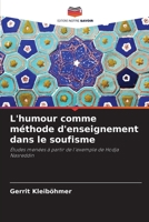 L'humour comme méthode d'enseignement dans le soufisme (French Edition) 6209845169 Book Cover