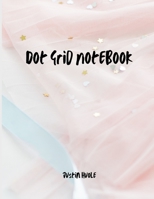 Dot Grid Notebook 0189990252 Book Cover
