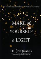 Make of Yourself a Light 0997136723 Book Cover