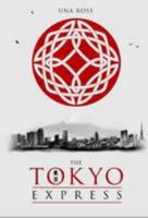 The Tokyo Express 0957063520 Book Cover