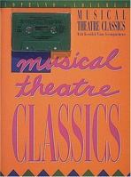 Musical Theatre Classics: Soprano 0793500915 Book Cover