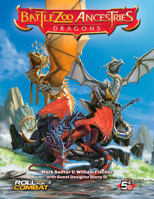 Battlezoo Ancestries: Dragons 1737460955 Book Cover