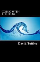 Going with the Flow 1534703551 Book Cover