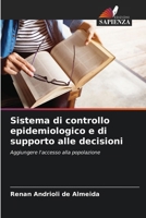 Sistema di controllo epidemiologico e di supporto alle decisioni (Italian Edition) 6207728793 Book Cover