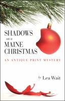 Shadows on a Maine Christmas 1564745473 Book Cover