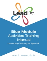 Lead1st Activities Training Manual Blue Module B093B2L5W7 Book Cover
