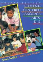 Student-Centered Language Arts, K-12 0867092920 Book Cover