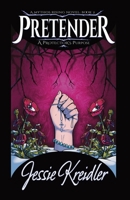 Pretender: A Protector's Purpose 1969721049 Book Cover