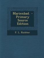 Marienbad. 1021587133 Book Cover