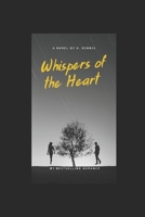 Whispers Of The Heart B0DYYJGYCY Book Cover