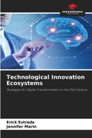 Technological Innovation Ecosystems 6209448275 Book Cover