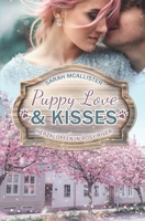Puppy Love & Kisses: Herzklopfen in Rosy River (German Edition) B0FS1XVVTH Book Cover