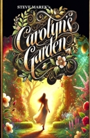 Carolyn's Garden B0DSBD816P Book Cover