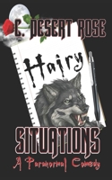 Hairy Situations B089TRYHB3 Book Cover