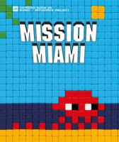Mission Miami 2954125926 Book Cover