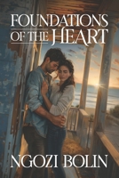 Foundations of the Heart 1967733147 Book Cover