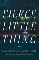 Fierce Little Thing 1250779421 Book Cover