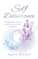 Self-Deliverance B08Y3XRR4P Book Cover