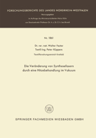 Die Veränderung von Synthesefasern durch eine Hitzebehandlung im Vakuum 3663061418 Book Cover