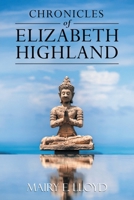 Chronicles of Elizabeth Highland B0BTGNW5B3 Book Cover