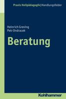 Beratung in Der Heilpadagogik: Grundlagen - Methodik - Praxis 3170200054 Book Cover