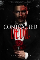 Contracted to the Devil : Agostino Crime Family Book One 1966203071 Book Cover