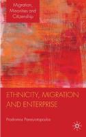 Ethnicity, Migration and Enterprise 0230229344 Book Cover
