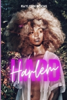 Hard Harlem B08P3JTQHQ Book Cover