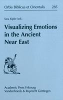 Visualizing Emotions in the Ancient Near East 3525544138 Book Cover