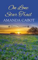 On Lone Star Trail 0800734335 Book Cover