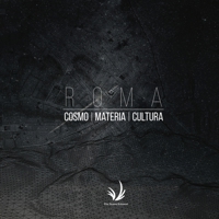 Roma: Cosmo materia cultura («New Substances») (Italian Edition) B0F74RLV6S Book Cover