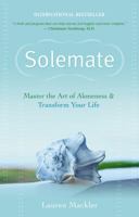 Solemate: Master the Art of Aloneness and Transform Your Life 1401921442 Book Cover