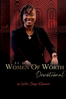 31 Day Women Of Worth Devotional B0BSJ5STT8 Book Cover