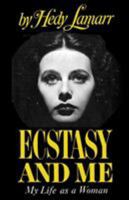 Ecstasy and Me: My Life as a Woman B0012GCA5Y Book Cover